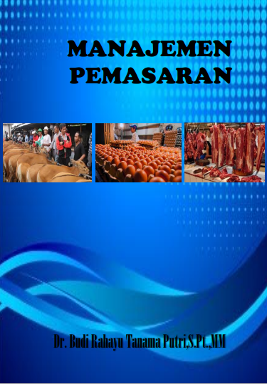 Manajemen Pemasaran by Dr. Budi Rahayu Tanama Putri,S.Pt.,MM